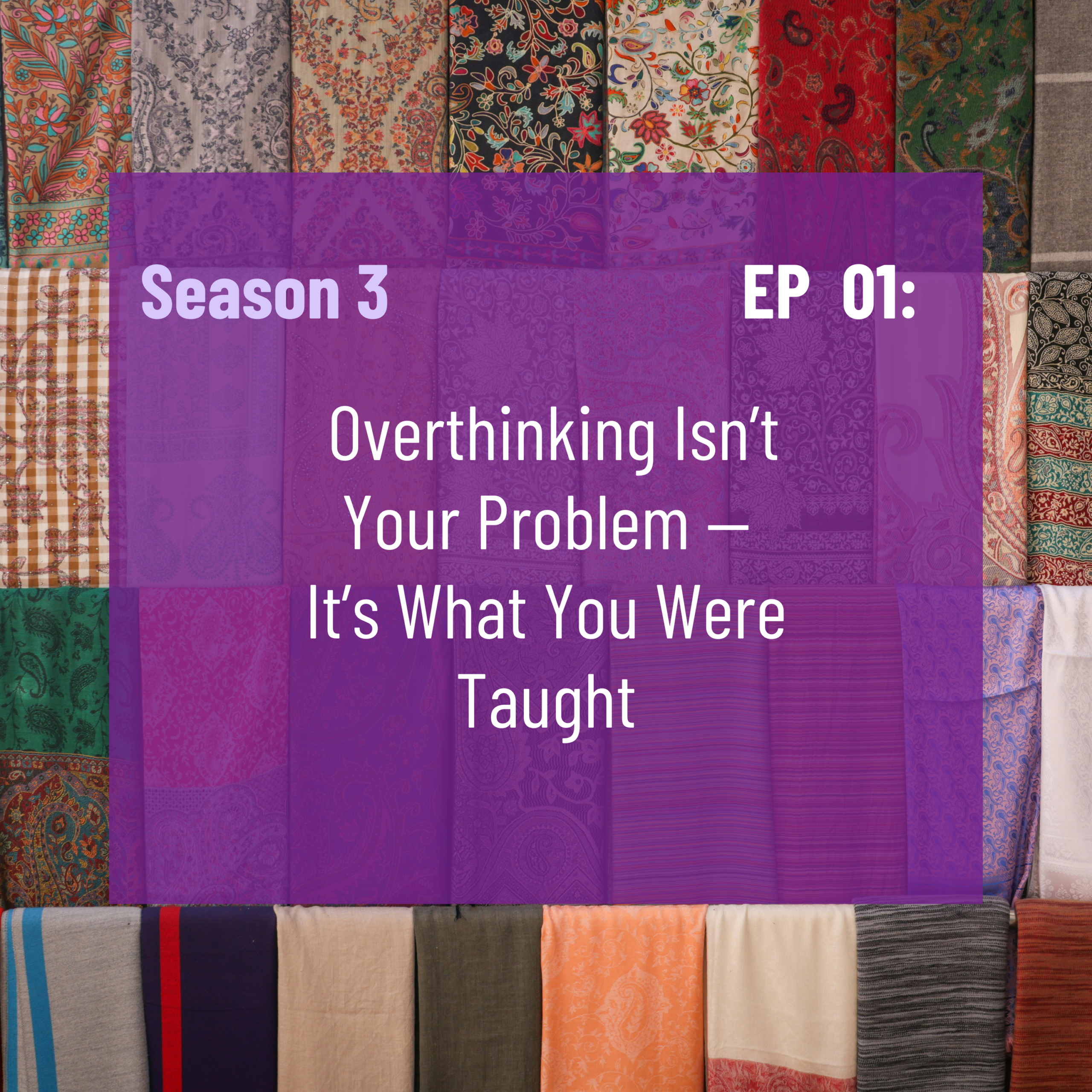 Overthinking Isn’t Your Problem—It’s What You Were Taught